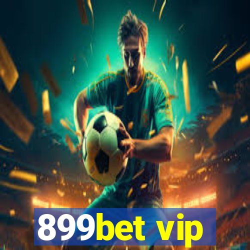 899bet vip